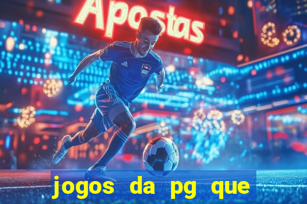 jogos da pg que estao pagando